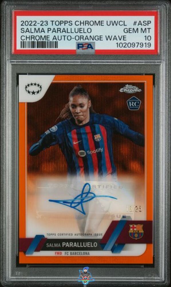 2022 Topps UEFA Women's Champions League Chrome Autograph Orange Wave Salma Paralluelo #ASP /25