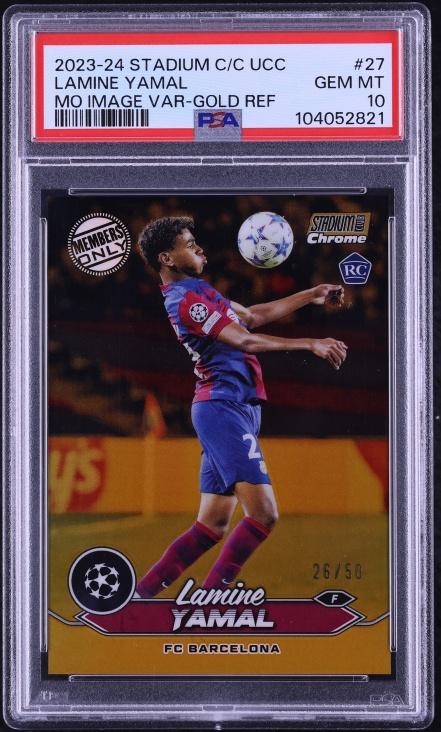 2023 Stadium Club Chrome UEFA CC Members Only Gold Ref Lamine Yamal ROOKIE /50 #27 PSA 10 GEM