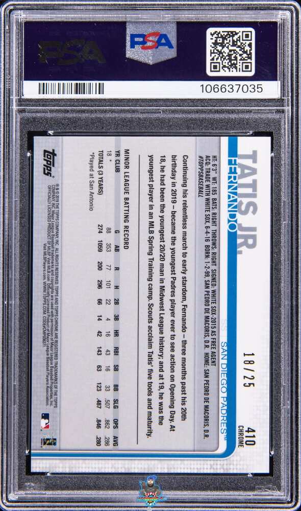 Back of 2019 Topps Chrome Sapphire Orange Fernando Tatis Jr. #410 /25