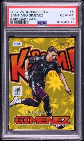 2024 Donruss FIFA Kaboom! Gold Santiago Gimenez /10 #5 PSA 10 GEM MINT
