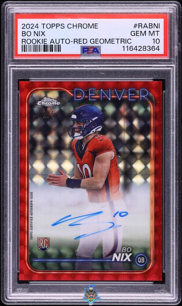 2024 Topps Chrome Rookie Autographs Variations Red Geometric Bo Nix #RABNI