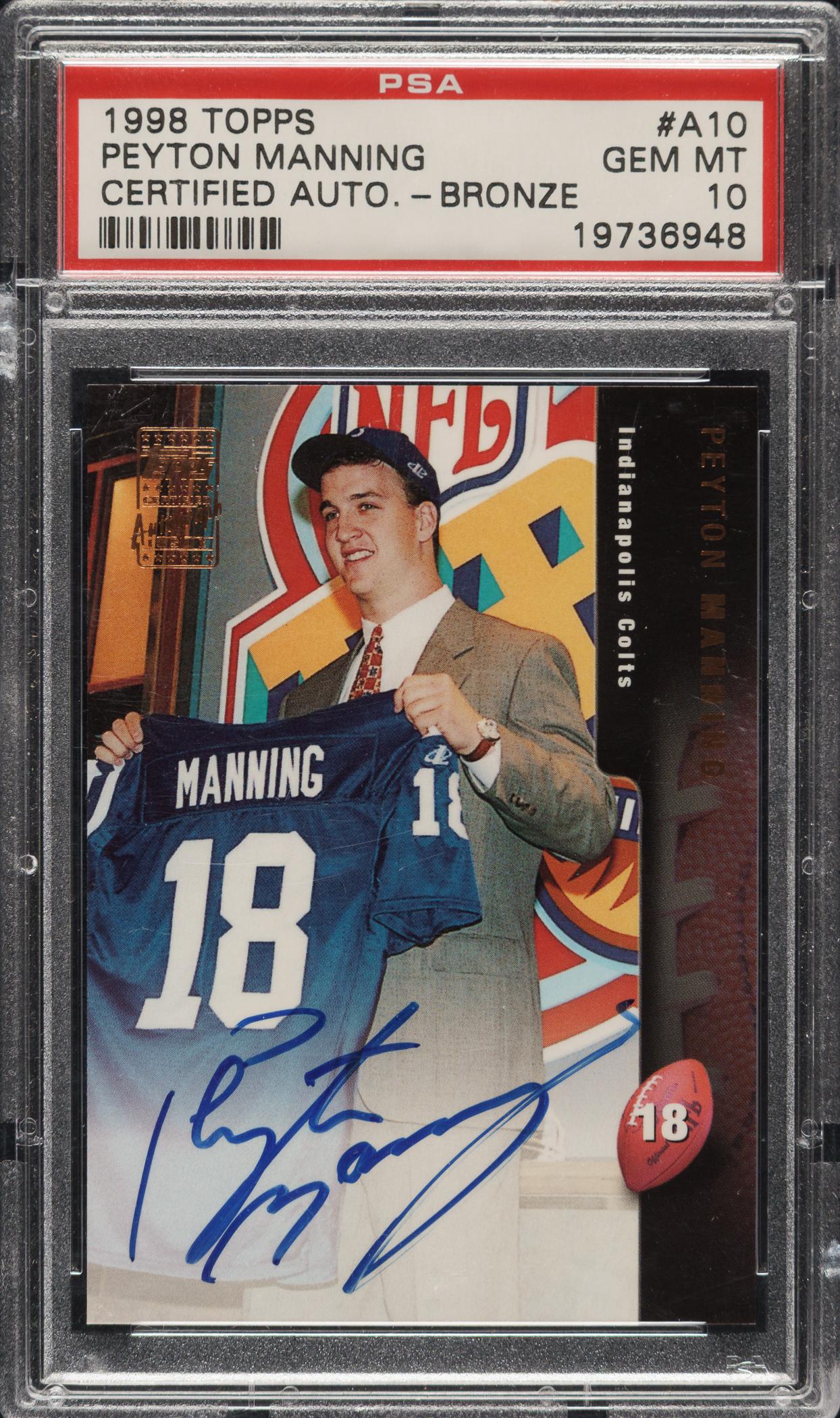 1998 Topps Peyton Manning Autograph Bronze