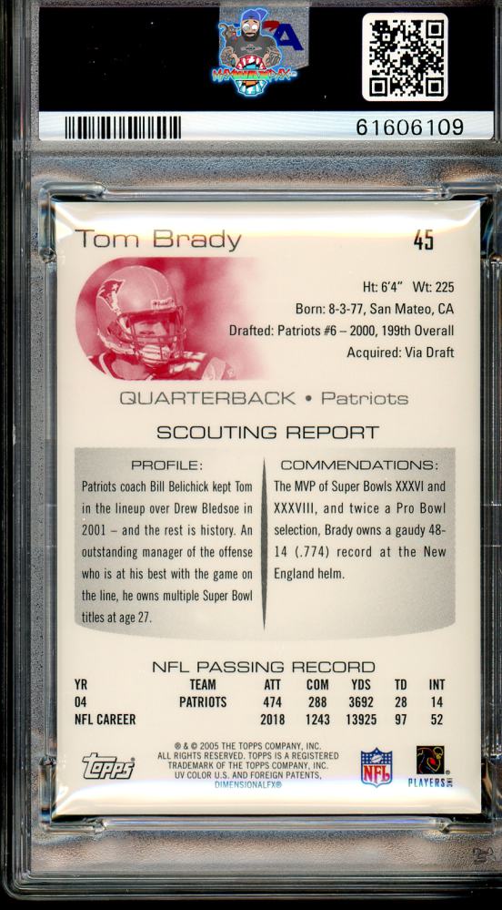 Back of 2005 Topps Draft Picks and Prospects Chrome Tom Brady #45