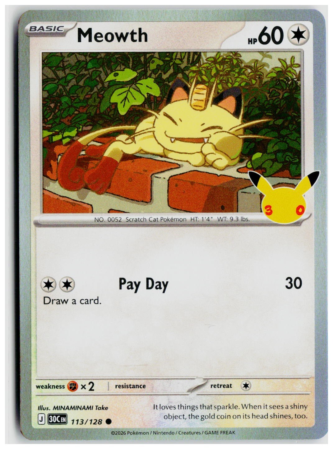 2026 Pokemon ME: 30th Celebration #113 Meowth