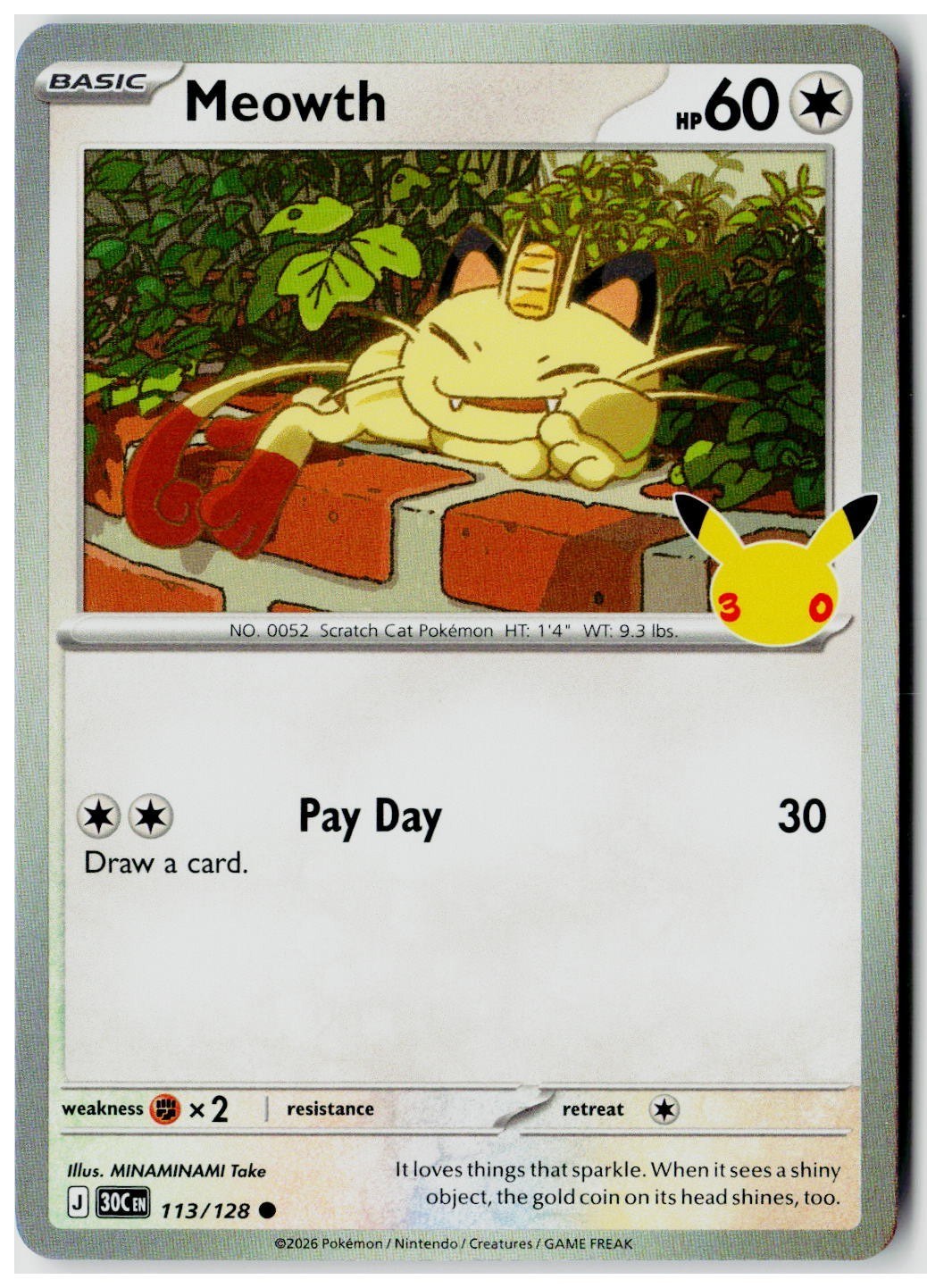 2026 Pokemon ME: 30th Celebration #113 Meowth